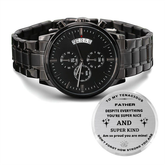 My Tenacious Father Black Engraved Chronograph Watch